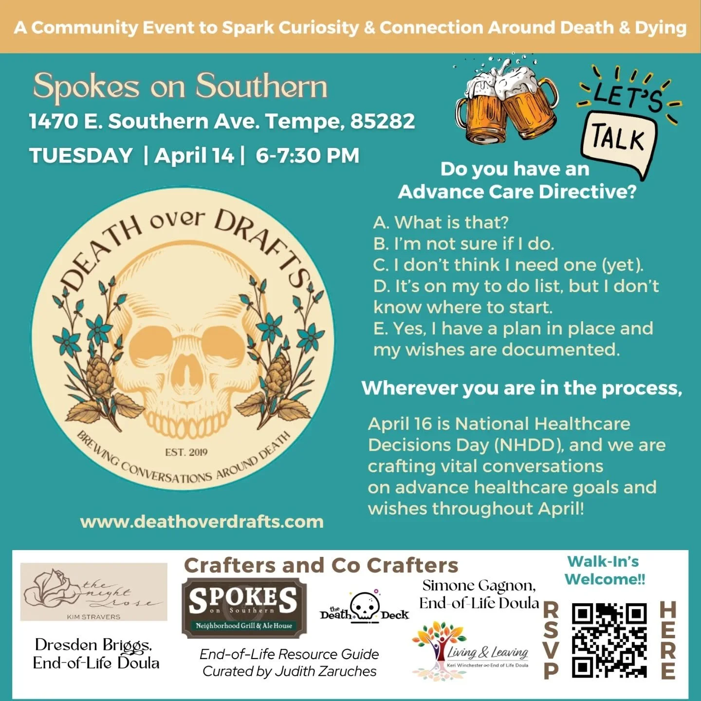 Join us for Death Over Drafts on April 14th at 6pm at Spokes on Southern 🍻💀🌾

This will be a space for casual conversation about EOL and care planning!

Hosted by the Metro Phoenix End of Life Professional Network, of which I am a proud co-founder