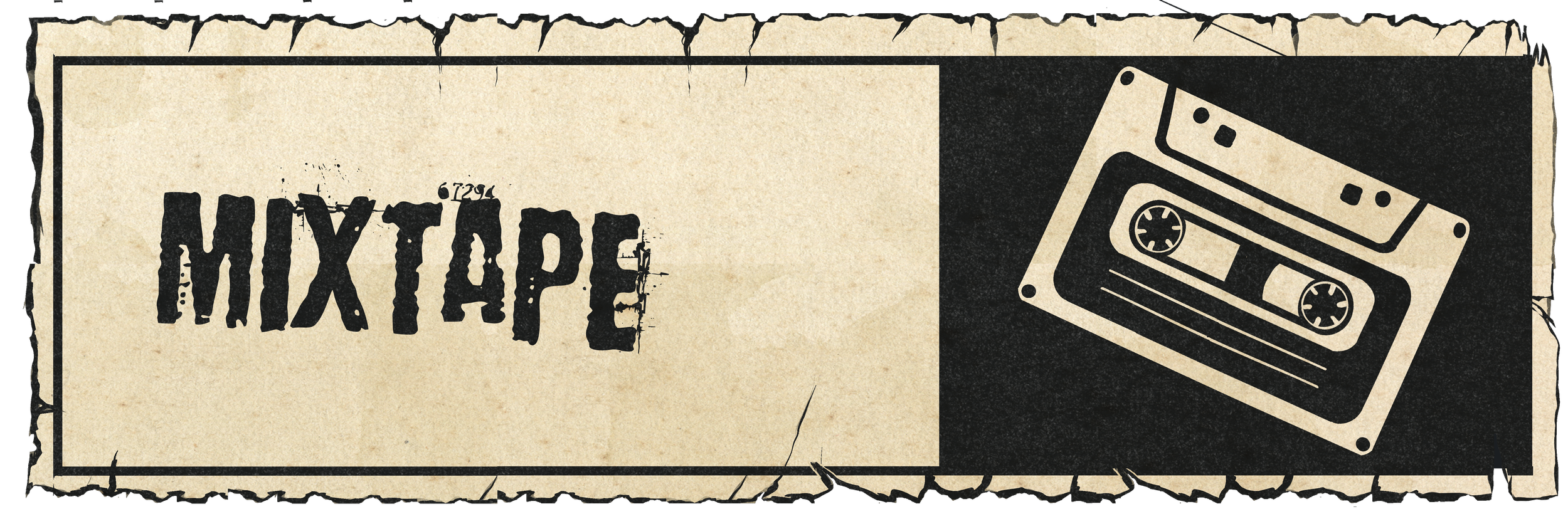 A vintage paper background with the word 'MIXTAPE' in distressed black font on the left side, and a black and beige illustration of a cassette tape on the right side.