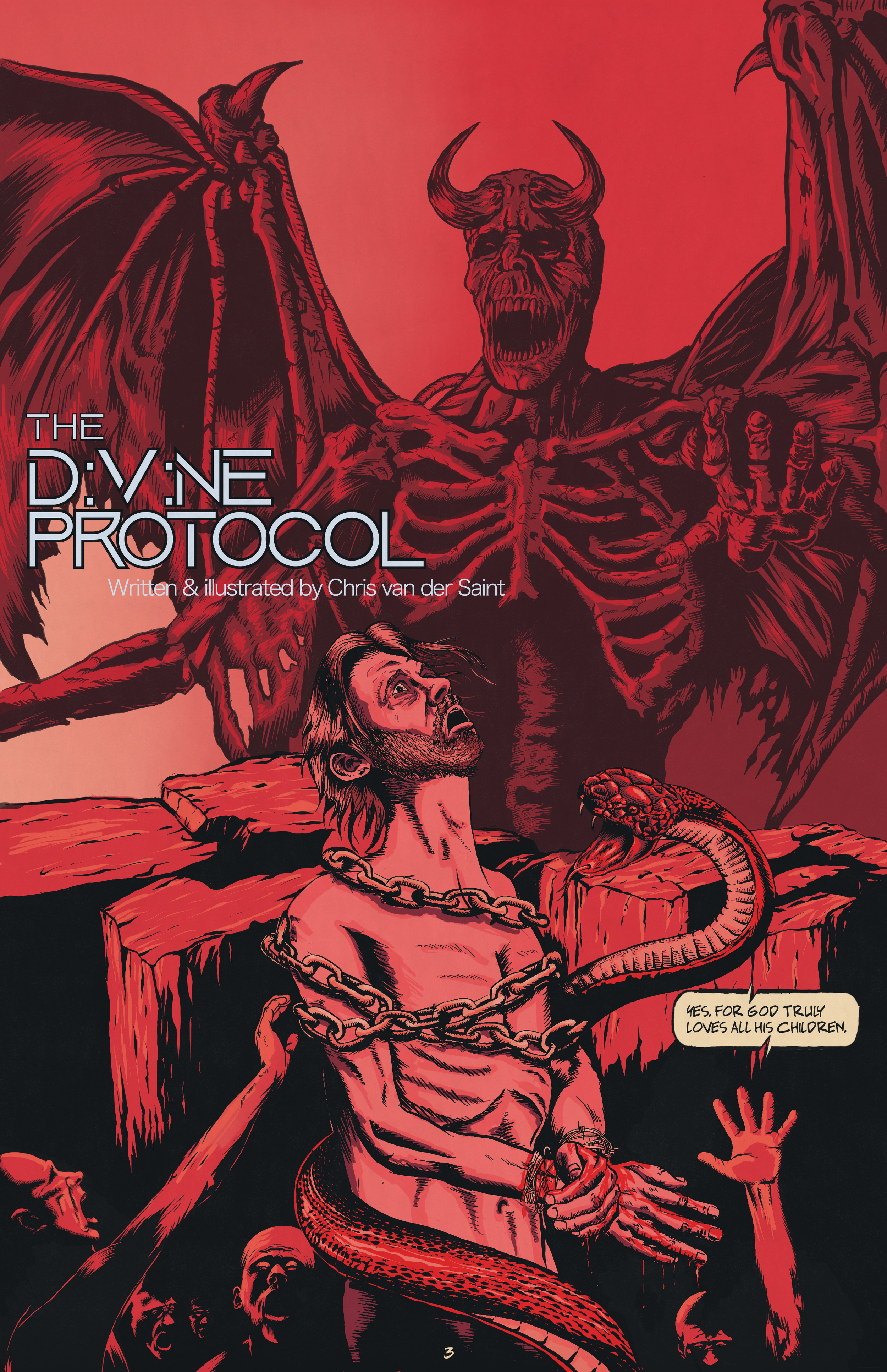 Graphic novel cover titled 'The Divine Protocol', featuring a demonic figure with horns and wings, a chained man with a snake wrapping around his body, and several smaller faces of shocked or angry people at the bottom. The demonic figure is speaking a speech bubble that says, 'Yes. For God truly loves all his children.'