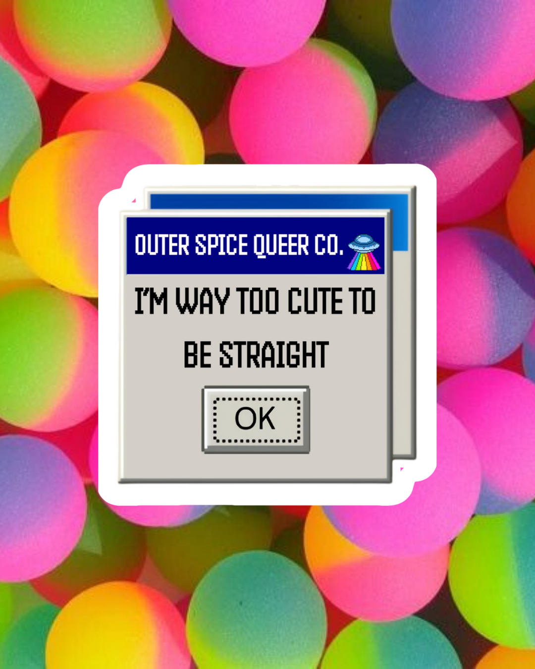 I'm Too Cute Sticker