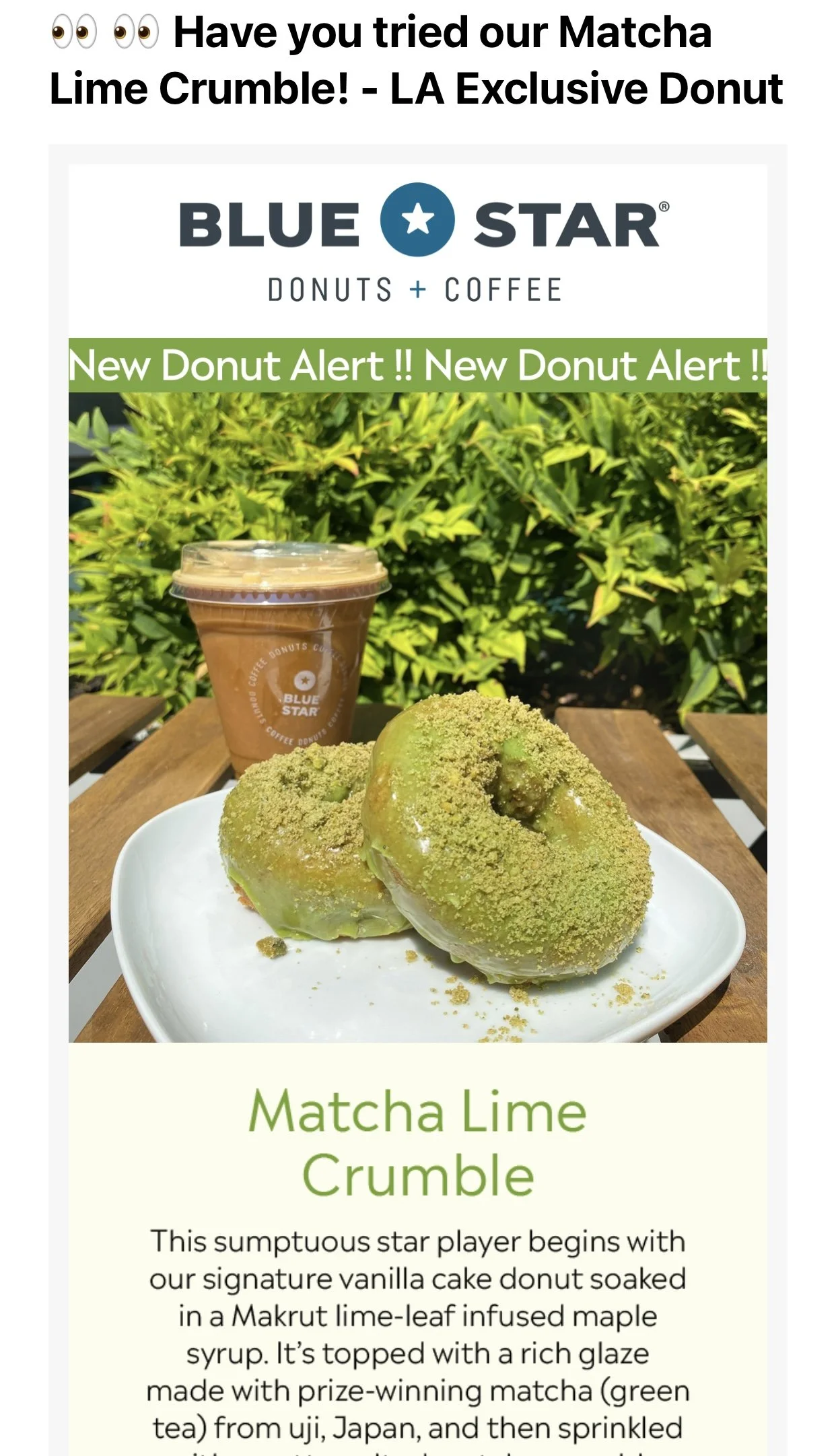 The image features a promotional advertisement for a Matcha Lime Crumble donut at Blue Star Donuts, showcasing two green, glazed donuts topped with crumbles on a white plate, with a cup of coffee in the background and lush green foliage.