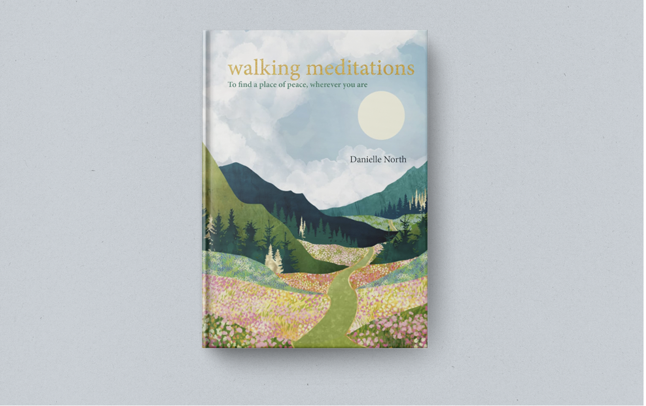 Walking Meditations:

To find a place of peace, wherever you are.

A step by step guide, wherever the path takes you.