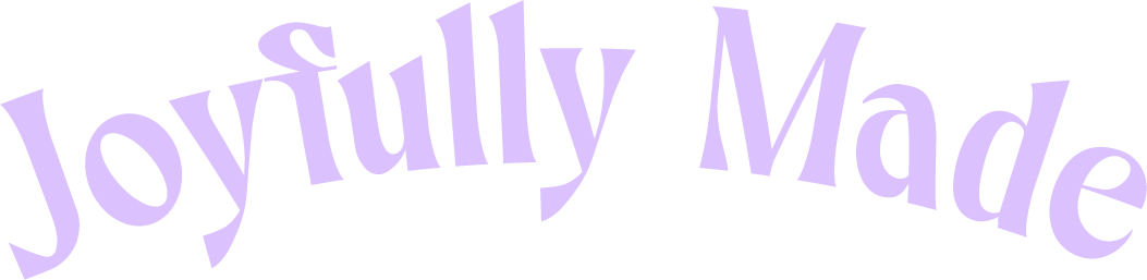 Text saying "Joyfully Made" in large purple letters with a black background.