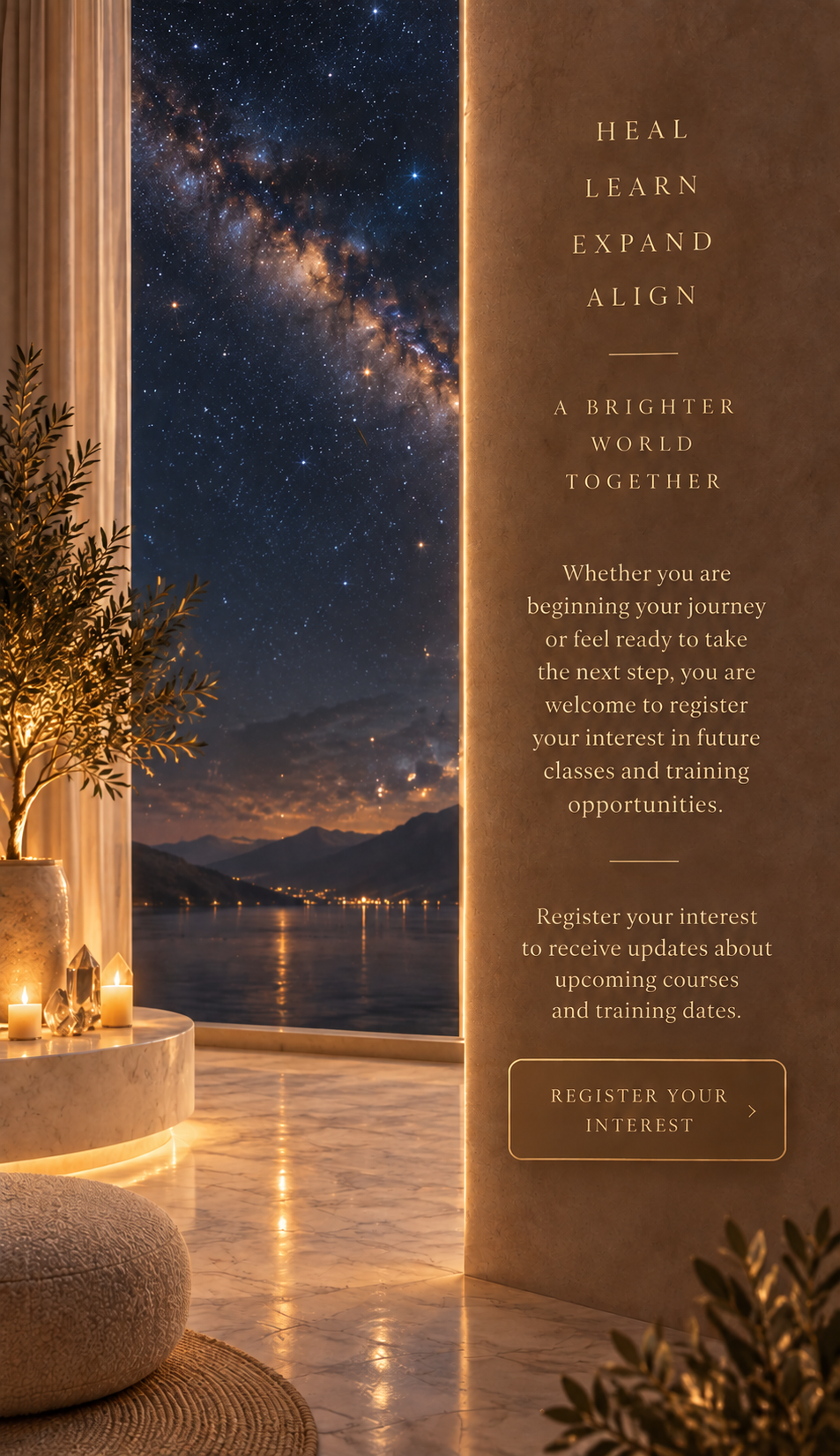 A serene interior scene with a view of starry night sky over mountains and water. On the right side, there's a brown panel with motivational text about learning and growth, and a call-to-action button to register interest.