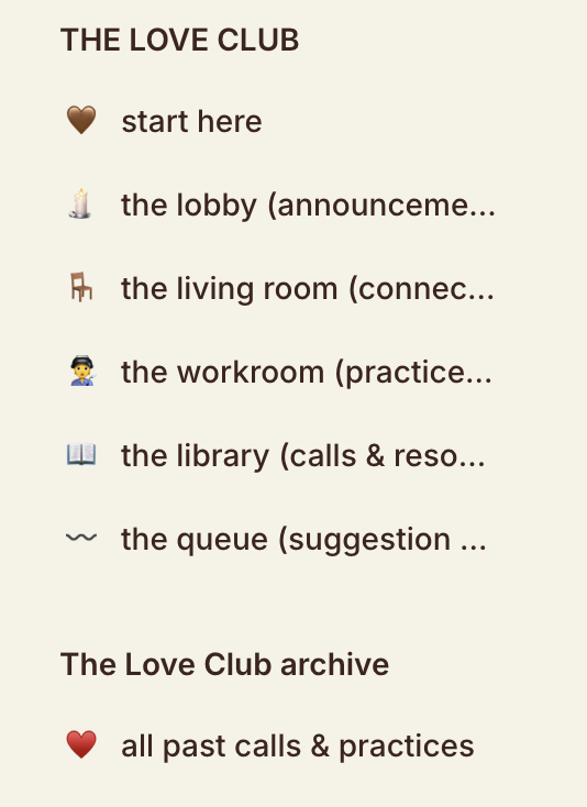 A guide for The Love Club with icons and descriptions for different sections including start here, the lobby, the living room, the workroom, the library, the queue, and the archive of past calls and practices.