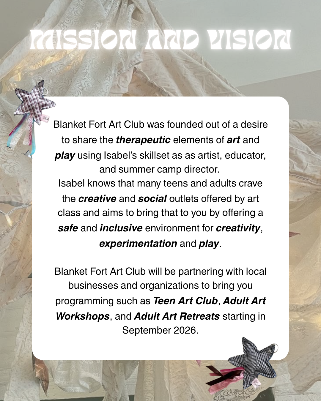 Blanket Fort Mission and Vision