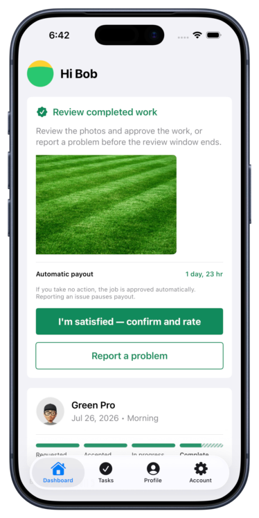 Smartphone screen displaying a TurfUp app dashboard with a green field photo, a user greeting 'Hi Bob', and options to review work, confirm satisfaction, or report a problem.