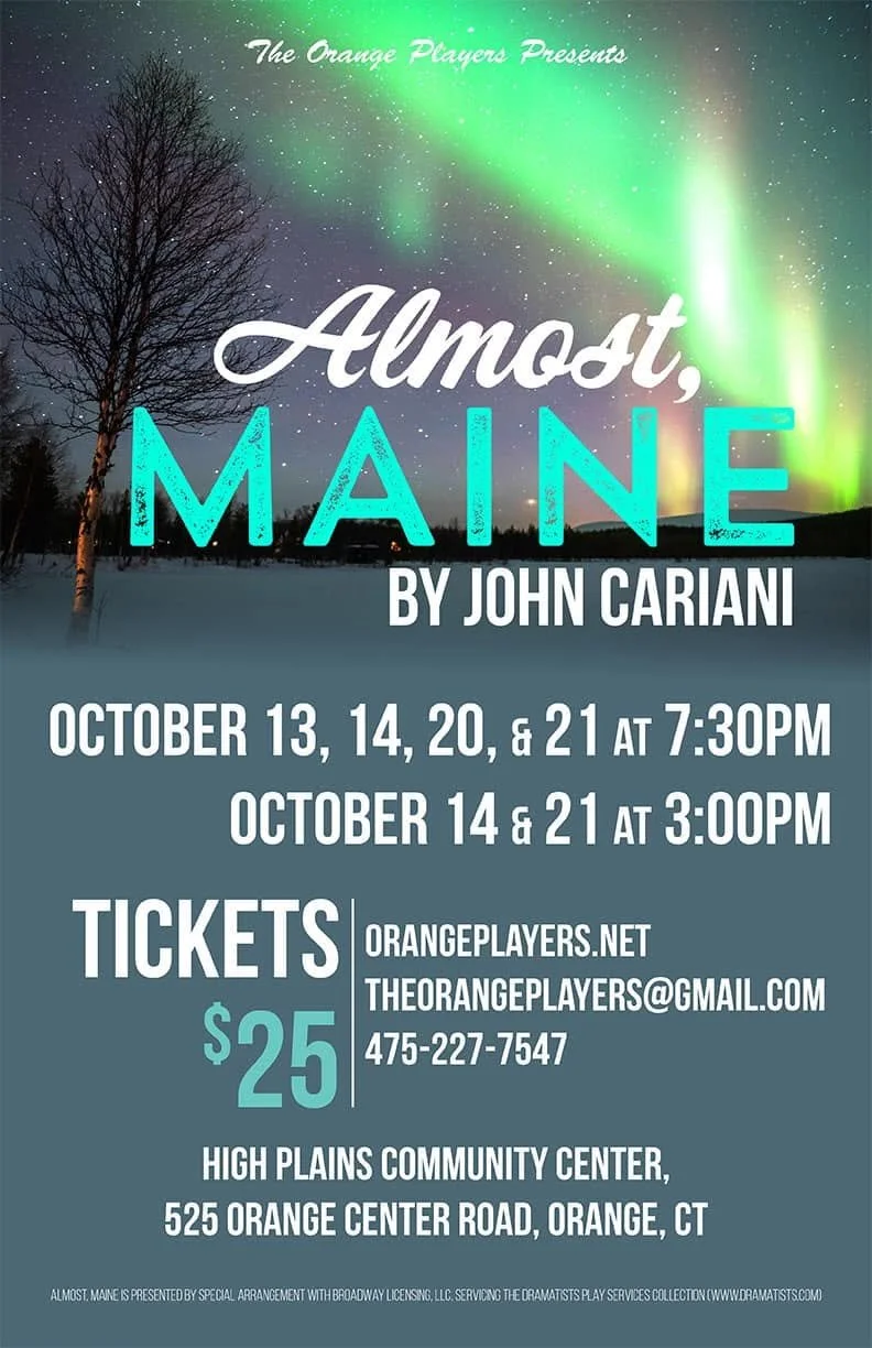 Poster for a play titled "Almost, Maine" by John Cariani, presented by The Orange Players. The background features a snowy landscape with trees and the northern lights in the sky.