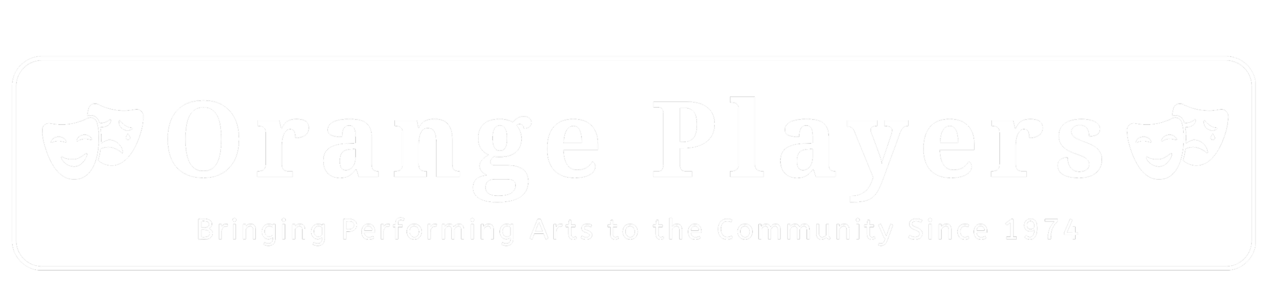 Black logo with white text reading 'Orange Players', accompanied by theatrical masks, and the tagline 'Bringing Performing Arts to the Community Since 1974'.