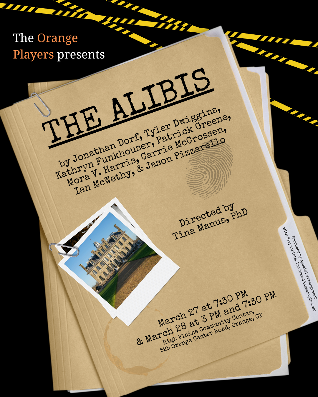 Promotional flyer for the play "The Alibis" presented by The Orange Players, with cast members' names and show dates, along with a attached photo of a historic building.