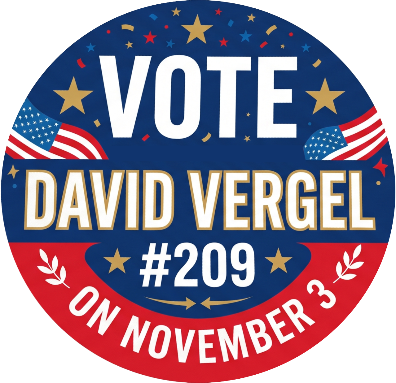 Vote David Vergel #209 on November 3, 2026 sticker.