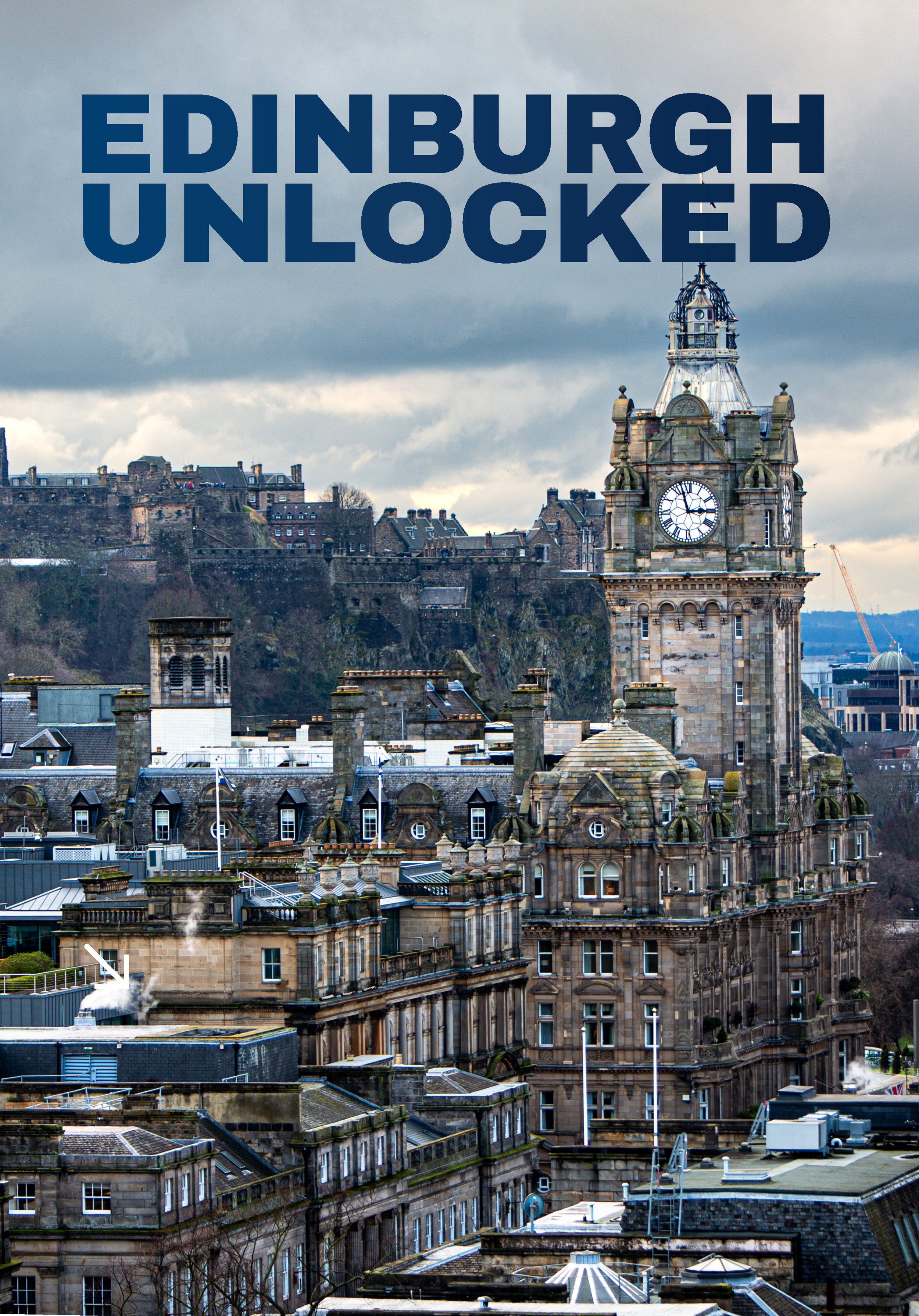 Edinburgh Unlocked - Our Unique StoryLed Tour Guide