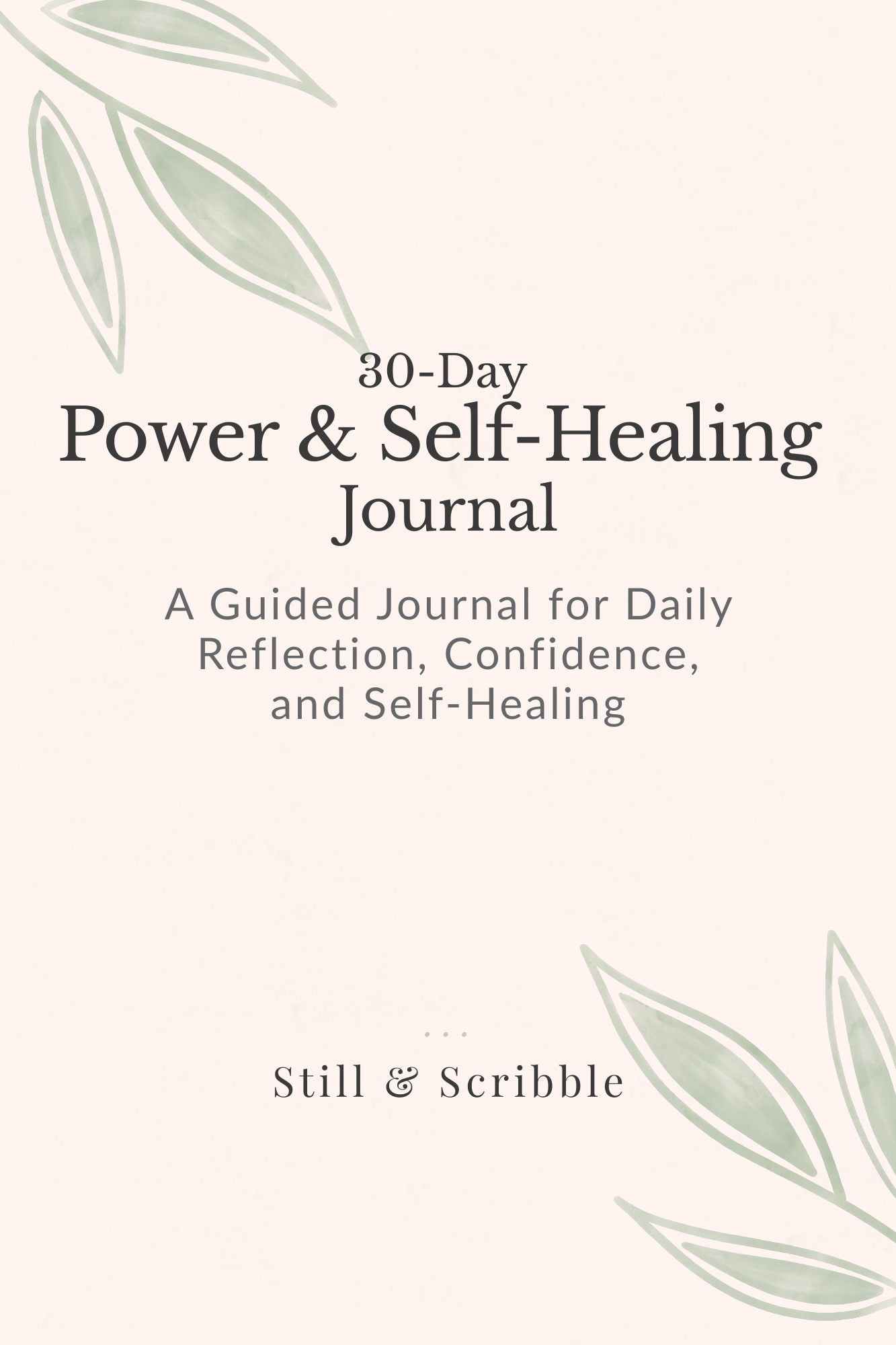 Still & Scribble guided journal for reflection, mindfulness, and personal growth.