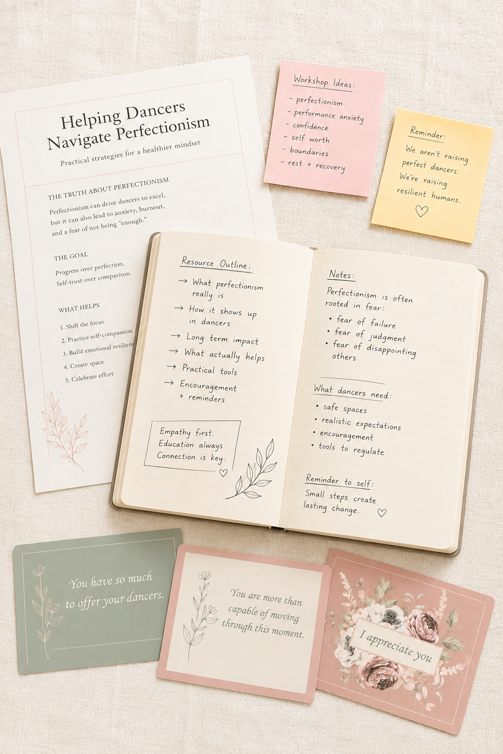 Collection of motivational notes and materials about helping dancers navigate perfectionism, including printed documents, handwritten notes, and greeting cards with encouraging messages.