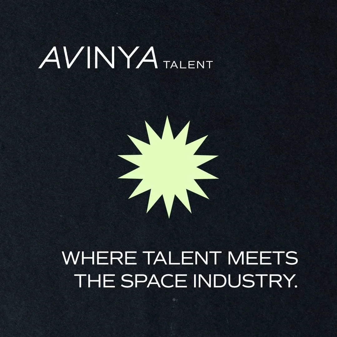 Black background with white text that reads "AVINYA TALENT" at the top, a light green starburst graphic in the center, and the phrase "WHERE TALENT MEETS THE SPACE INDUSTRY" at the bottom.