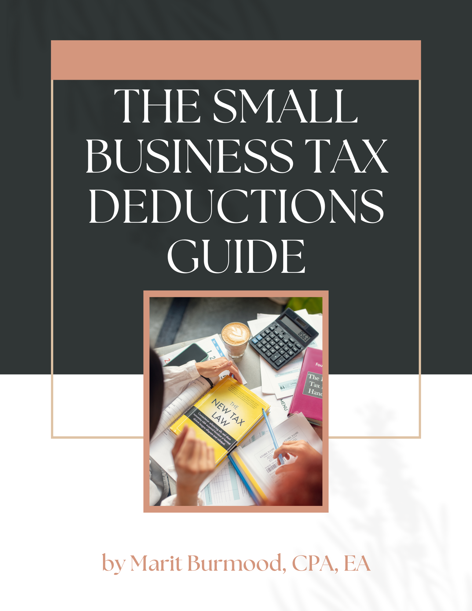 The Small Business Tax Deductions Guide