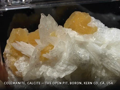 Colemanite, Calcite - TheOpenPit, Boron, KernCo, CA, USA.jpg