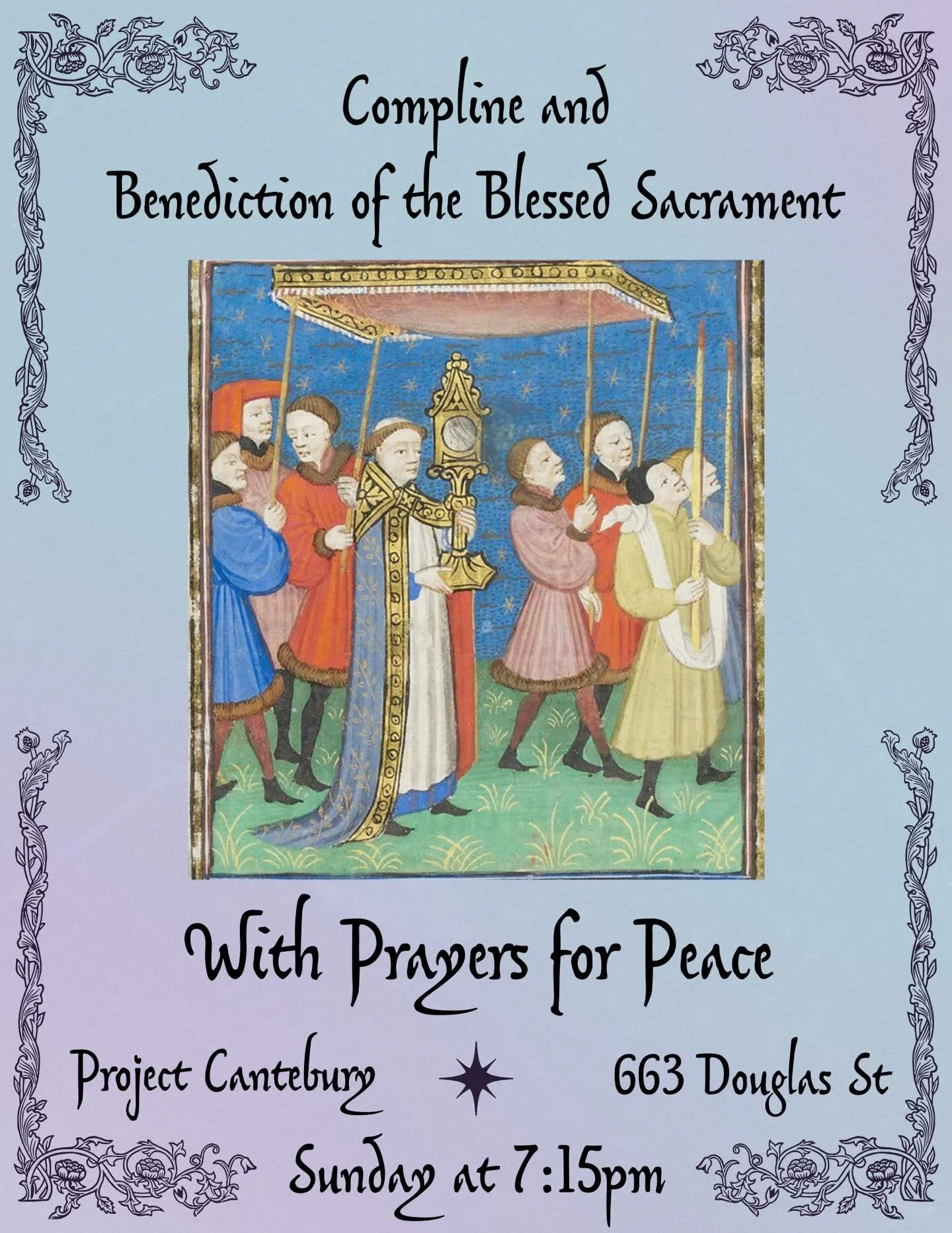 Hello! Following Project Canterbury this Sunday night, we will be having compline and Eucharistic benediction, with prayers for peace. The service will start around 7:15pm, project Canterbury is at 6pm as always with dinner provided. See you there!