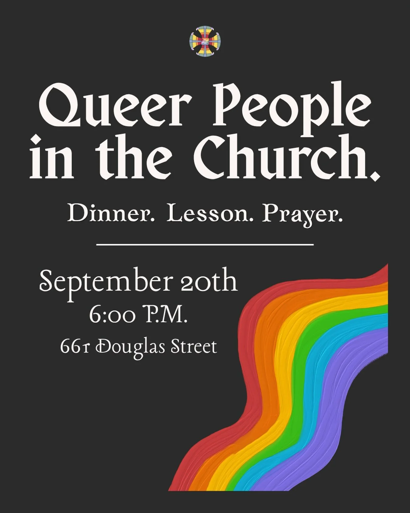 This week we are going over queer people in the church! All are welcome to join us Sunday night at 6pm for lesson and discussion while enjoying free dinner and compline prayer!