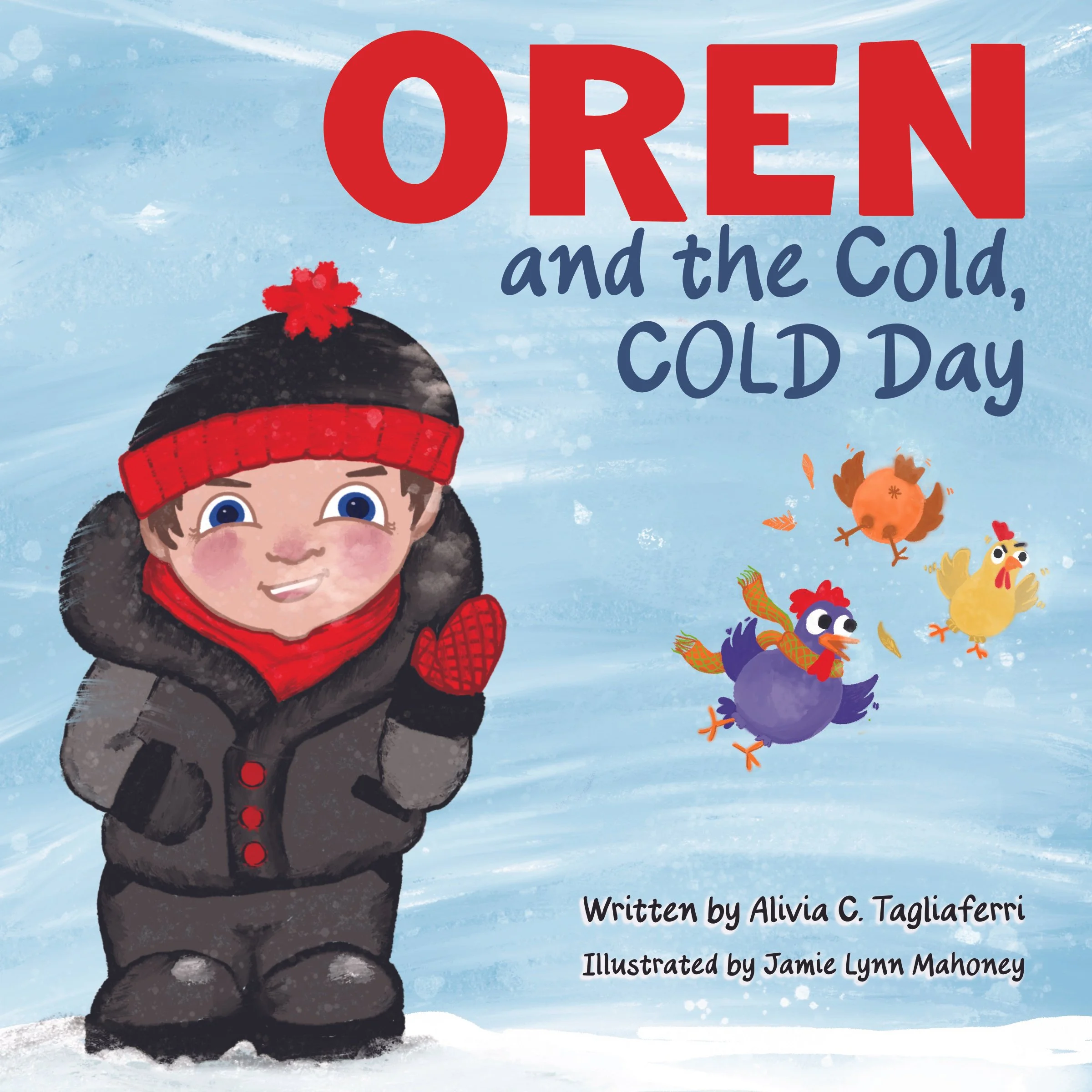 Oren and the Cold, COLD Day (Paperback)