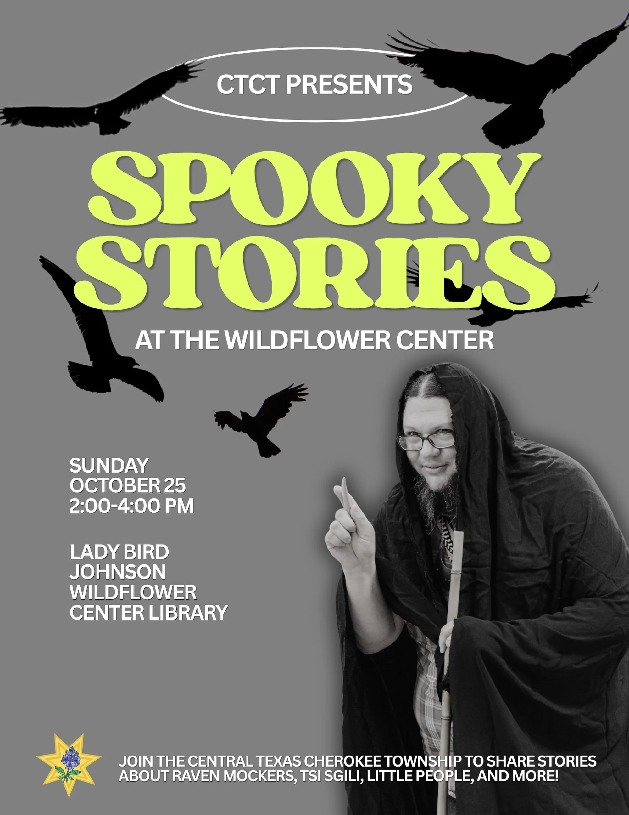 🦉 SPOOKY STORIES WITH CTCT 🦉

Join us for a storytelling event at the Wildflower Center Library on Sunday, October 25, from 2:00-4:00 PM! Listen to tales about the Raven Mockers, Tsi Sgili, Little People, and more. Seats are limited, so be sure to 
