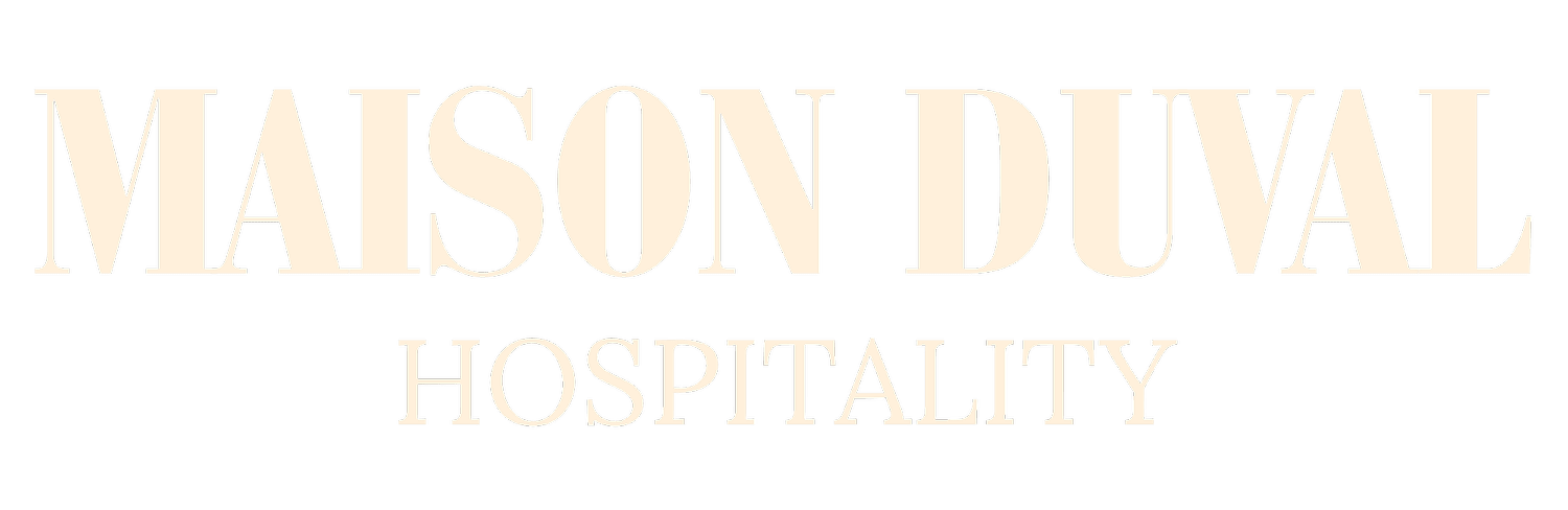 Maison Duval Hospitality