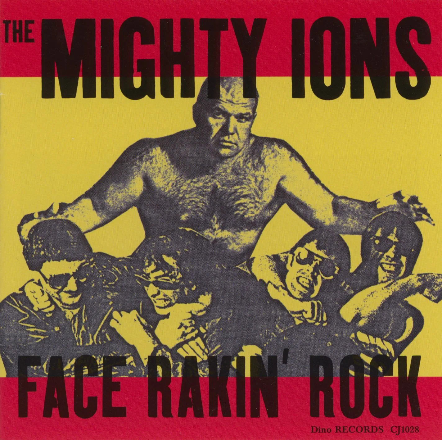 The Mighty Ions – Face Rakin' Rock – CD