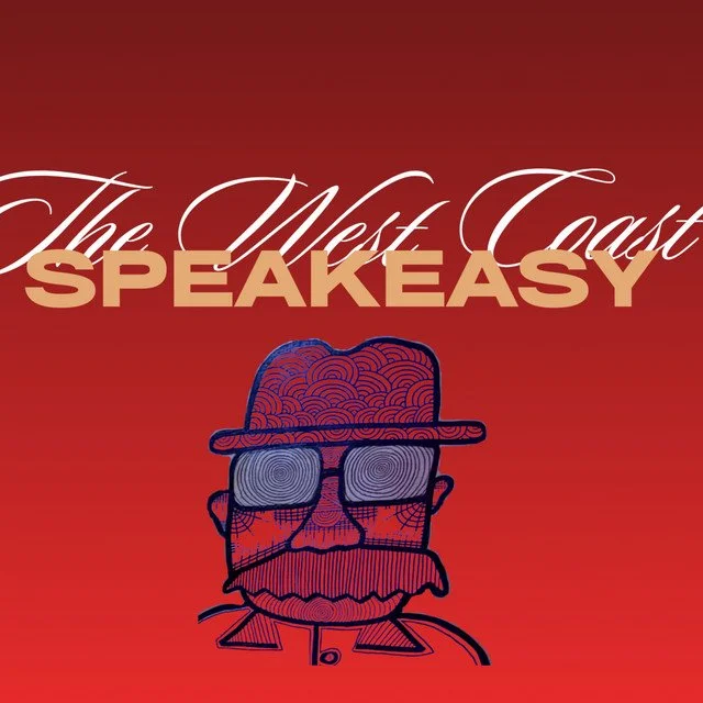 The West Coast Speakeasy
