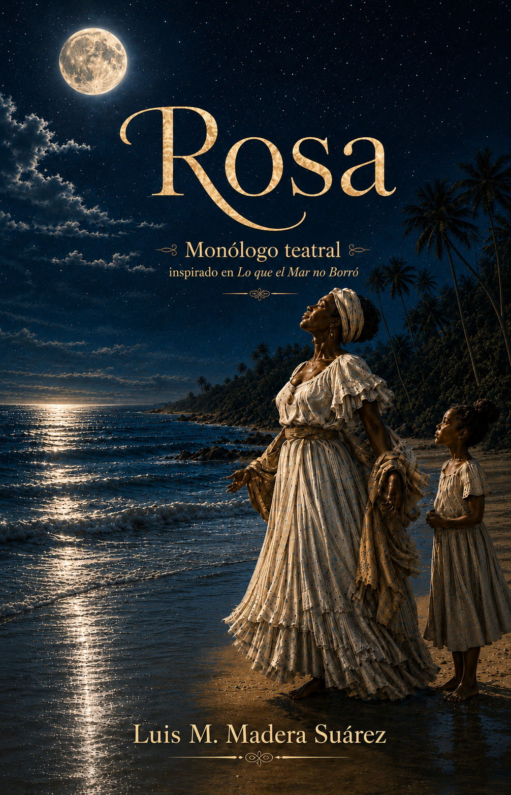 Portada de Rosa, monólogo teatral bilingüe de Luis M. Madera Suárez.