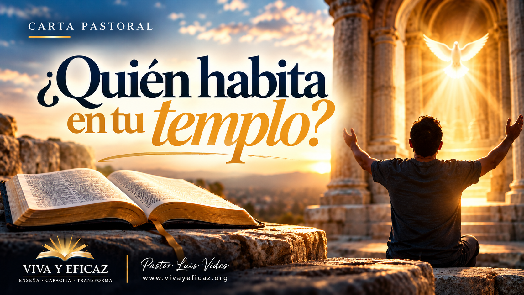 ¿QUIÉN HABITA EN TU TEMPLO?