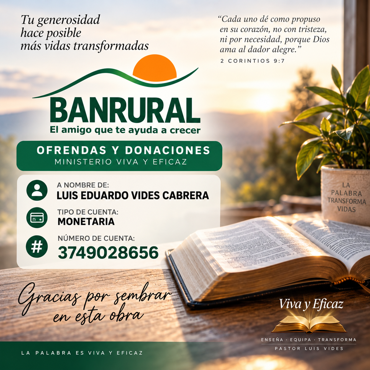Sembrando en la obra de Dios, una invitación a apoyar Viva y Eficaz mediante ofrendas y donaciones.