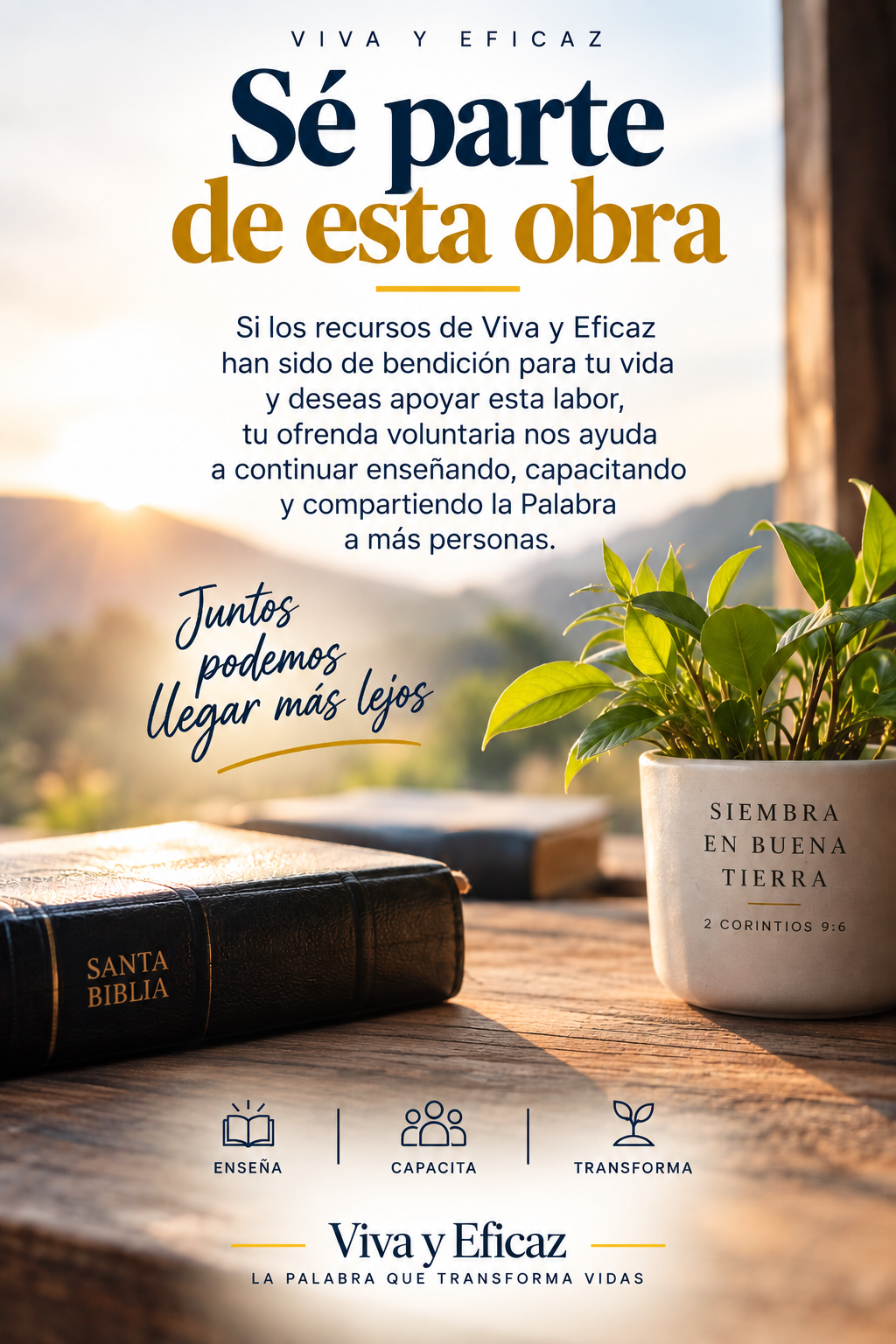 Imagen de Viva y Eficaz que invita a apoyar voluntariamente la enseñanza y difusión de la Palabra de Dios.