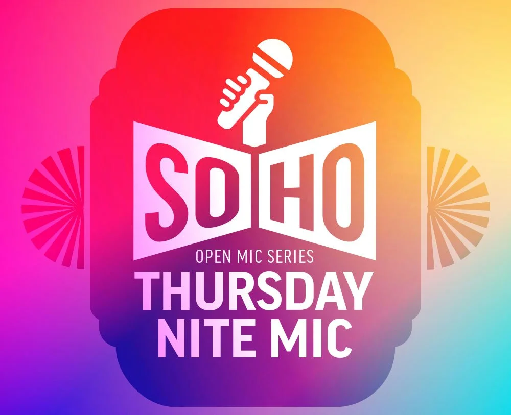 Colorful poster for SOHO open mic series featuring a microphone icon, bold text about Thursday night mic events, with decorative elements and a gradient background.