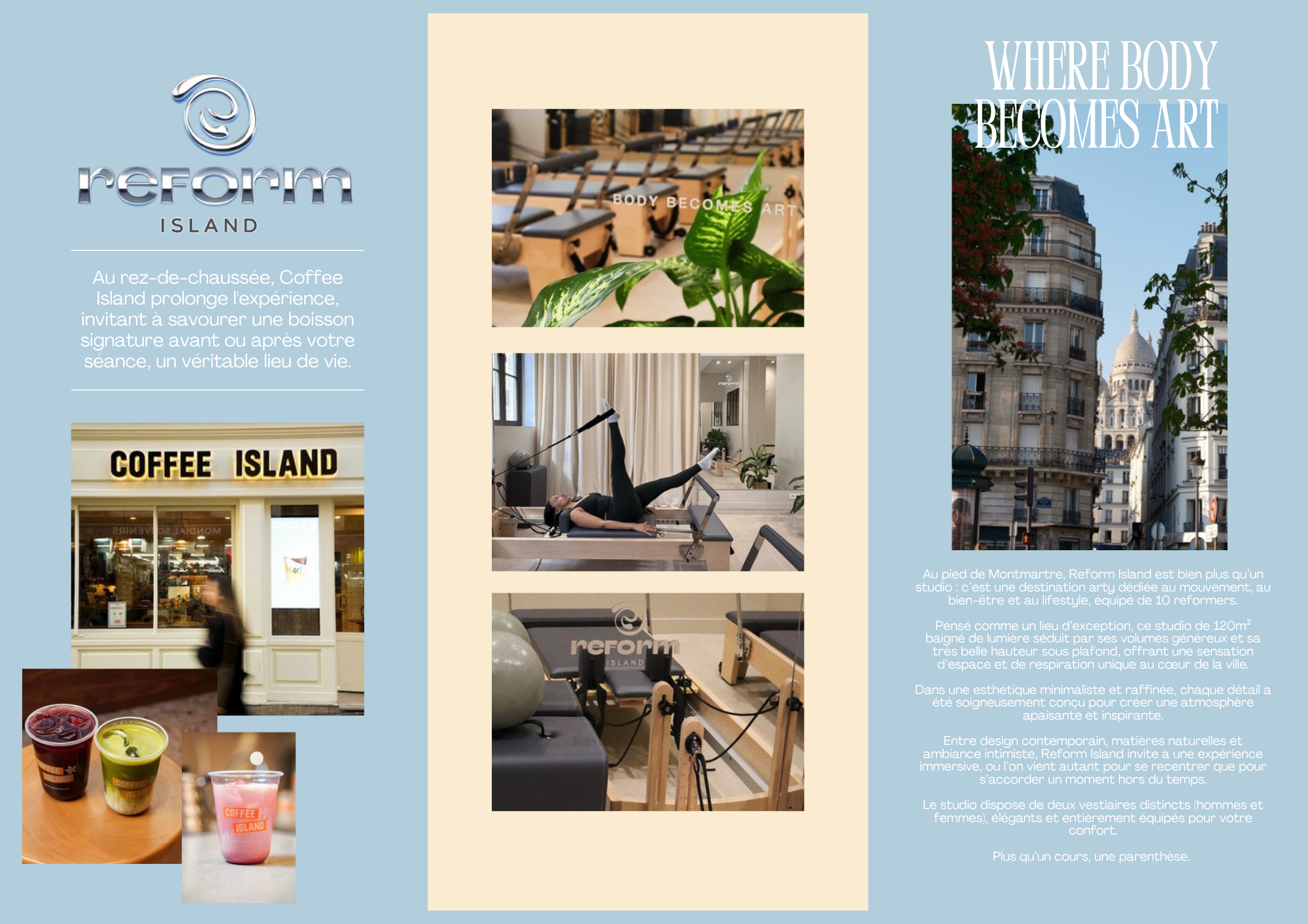 Une affiche promotionnelle de Reform Island présentant un espace de fitness et de bien-être au pied de Montmartre, à Paris, avec des images d'un studio de Pilates, un espace de détente avec café, et des citations sur l'art du corps et la beauté de l'architecture urbaine.