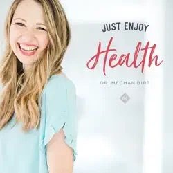 The Just Enjoy Health Podcast