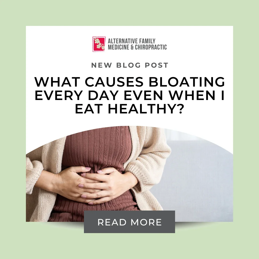 What Causes Bloating Every Day Even When I Eat Healthy?
