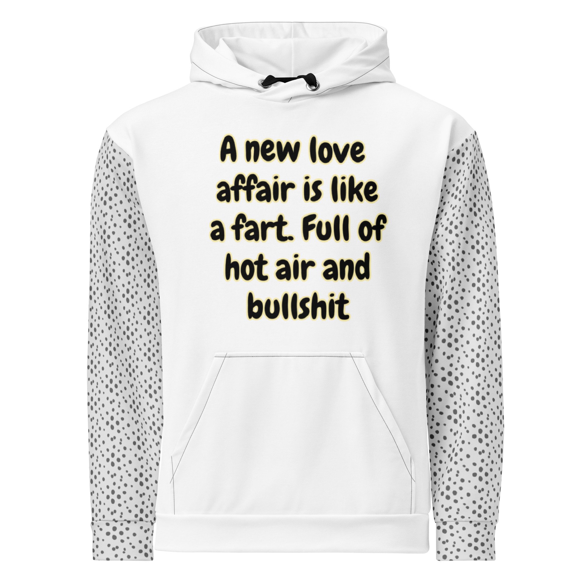 White Love Is Like a Fart funny hoodie with black humorous quote print.