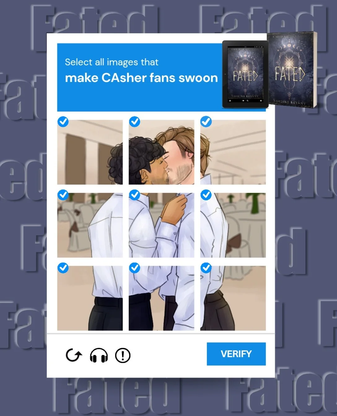 Another fool-proof CAPTCHA. 

Select all images containing an alpha absolutely gone for his beta. 

Correct answer: every goddess-damned square. 

Not fated. Never needed to be. 

Best friends. Alpha and Beta. Boyfriends. Always. 🐺 

Find out why we