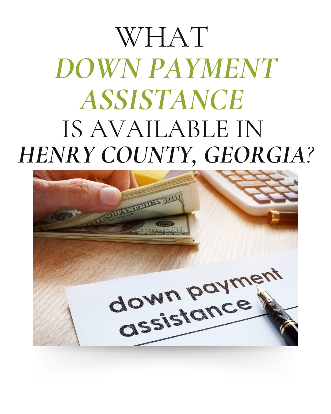 What Down Payment Assistance Is Available in Henry County, georgia?
