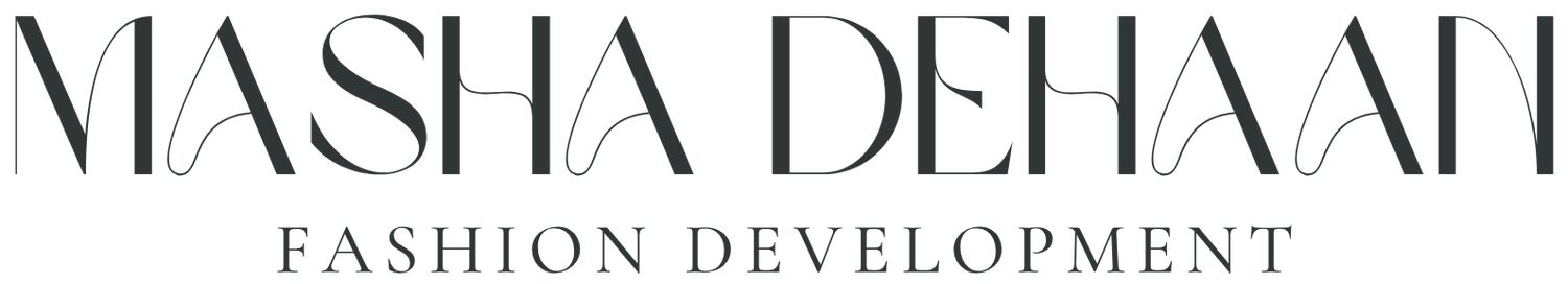 Masha DeHaan Fashion Development