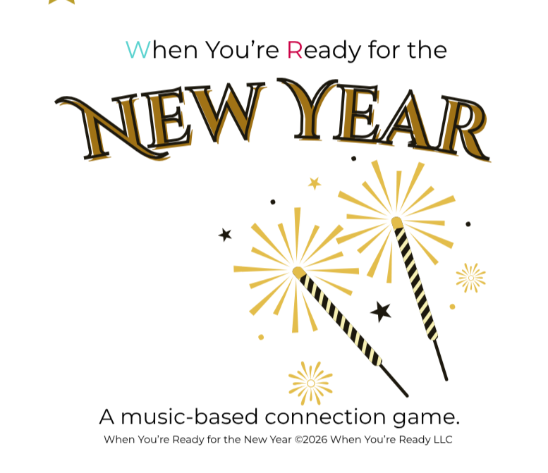 When You're Ready for the New Year
