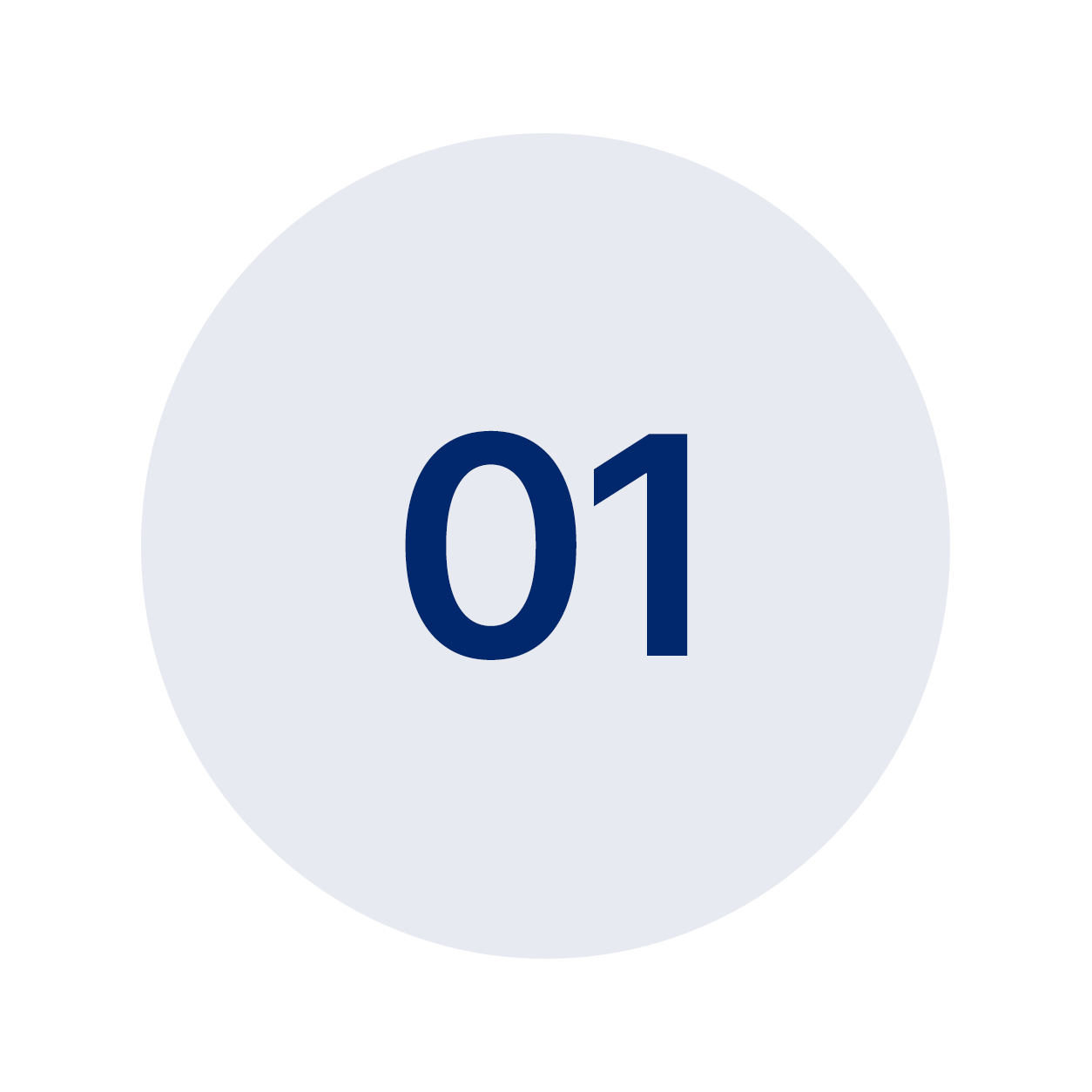 Number 01 inside a white circle with a light gray background, indicating step or item one