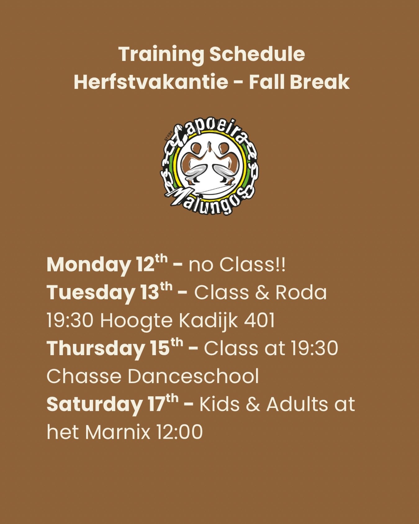 Due to school holidays in the Netherlands our schedule for this week is a little different! Make sure to check before attending class, and send us a DM if you cannot find the location. Bora Treinar!