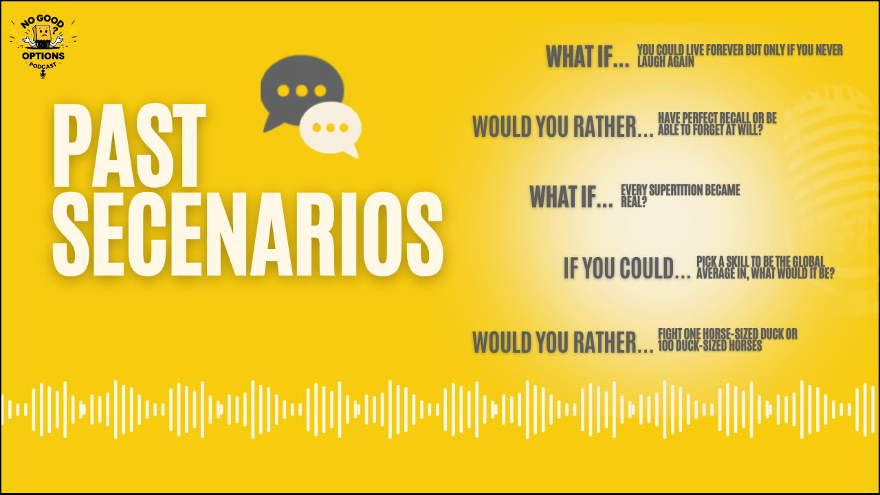 A yellow promotional graphic for No Guff Options podcast showing text with questions about past scenarios, with speech bubble icons and a white waveform at the bottom.
