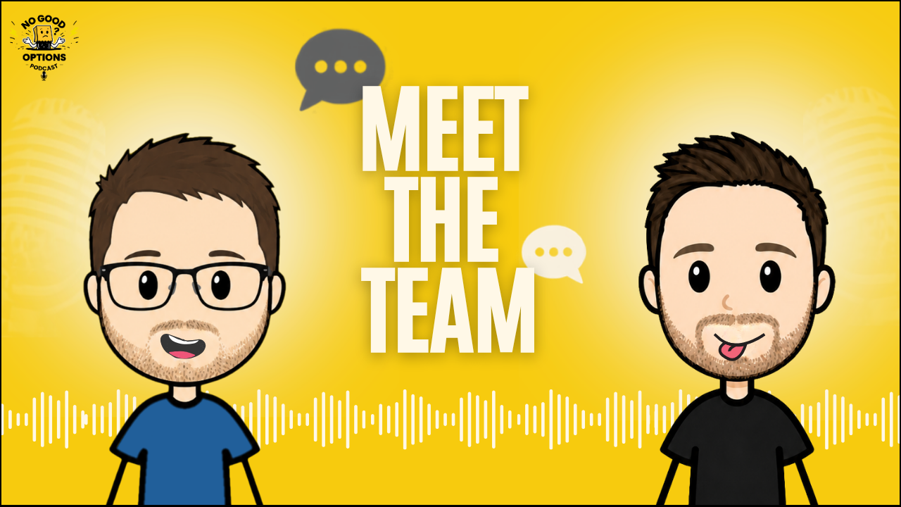 Two cartoon men with beards and short hair, one wearing glasses and a blue shirt, the other with a black shirt, stand in front of a yellow background with the text 'Meet the Team' and speech bubbles. A waveform runs across the bottom, and a podcast logo is in the top left corner.