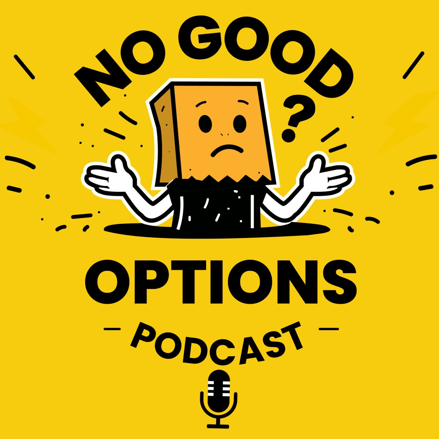 No Good Options