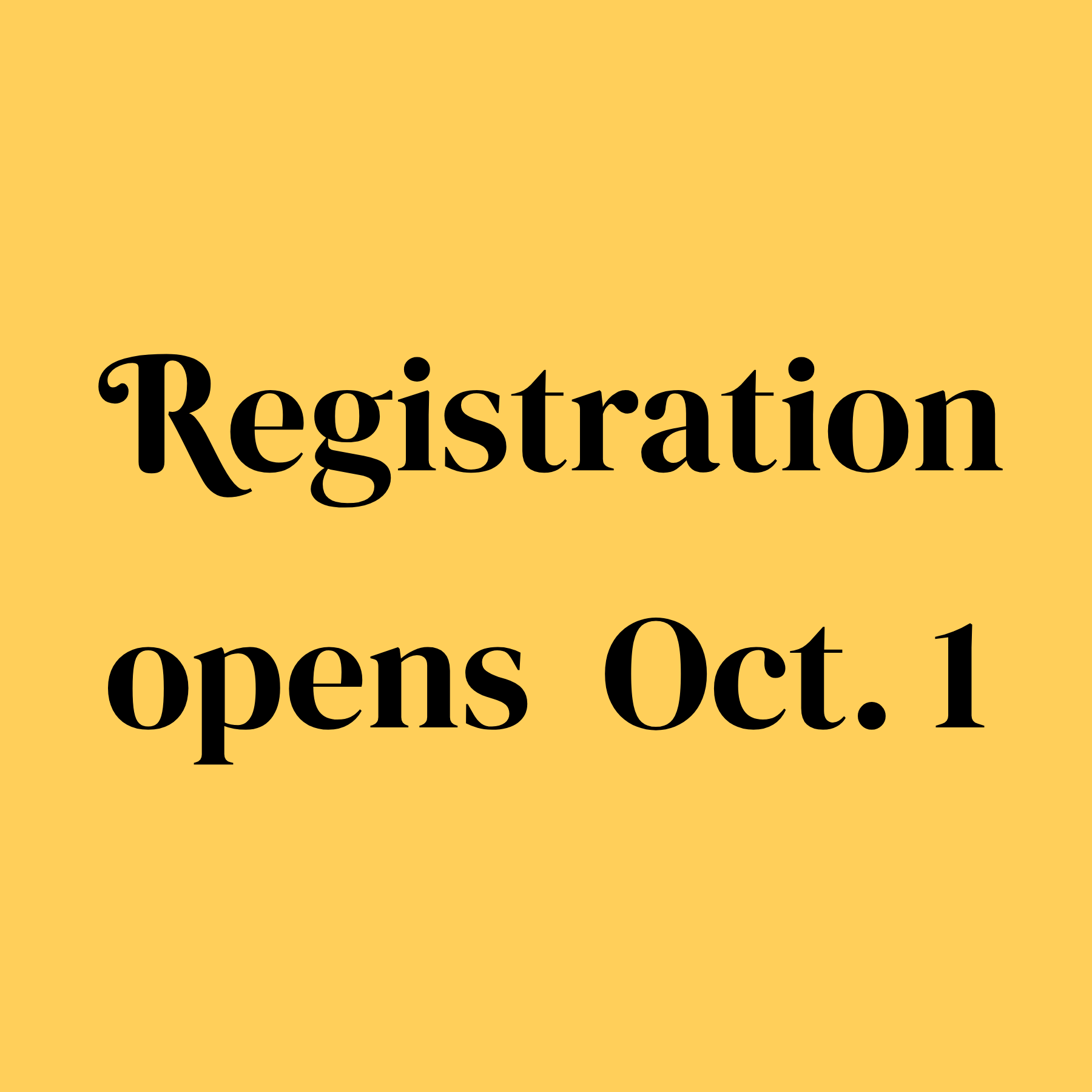 Registration opens next week!