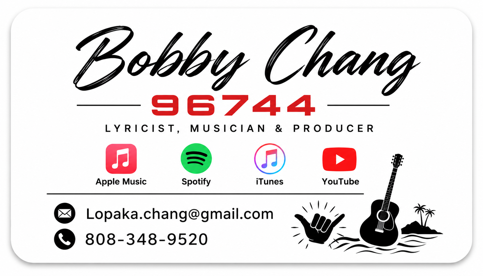 Business card for Bobby Chang, a lyricist, musician, and producer, with contact information and icons for Apple Music, Spotify, iTunes, and YouTube, featuring a guitar and island scene at the bottom
