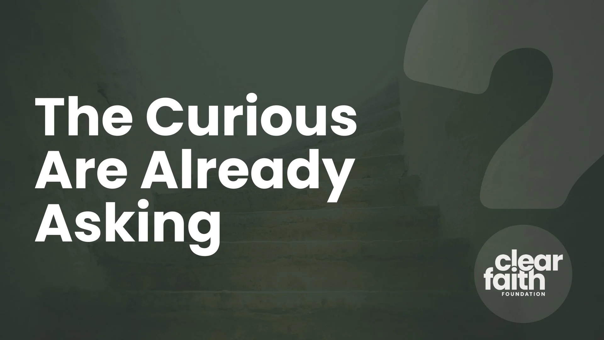 The Curious Are Already Asking