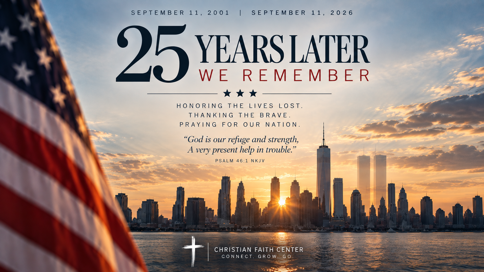 25 YEARS LATER — WE REMEMBER 🇺🇸